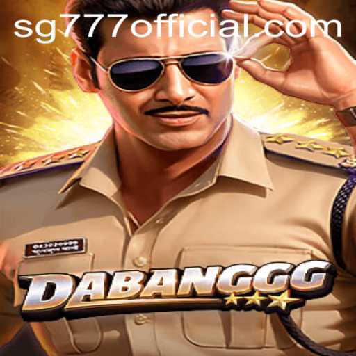 Unveiling DABANGGG: The Thrilling Adventure of SG777